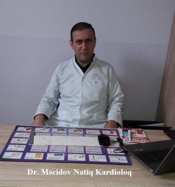 Dr. Natiq Məcidov İnvitro Tibb Mərkəzinin təcrübəli həkim-kardioloqu